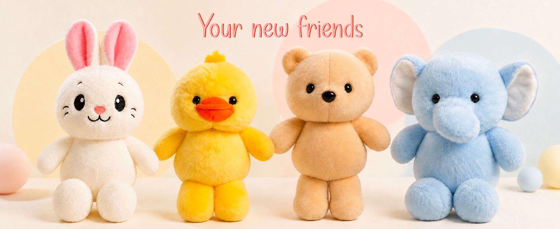 your new friends